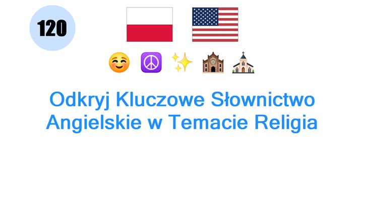 Odkryj Kluczowe Słownictwo Angielskie w Temacie Religia